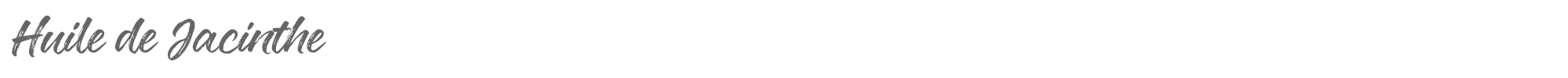 Sample characters Huile de Jacinthe Font